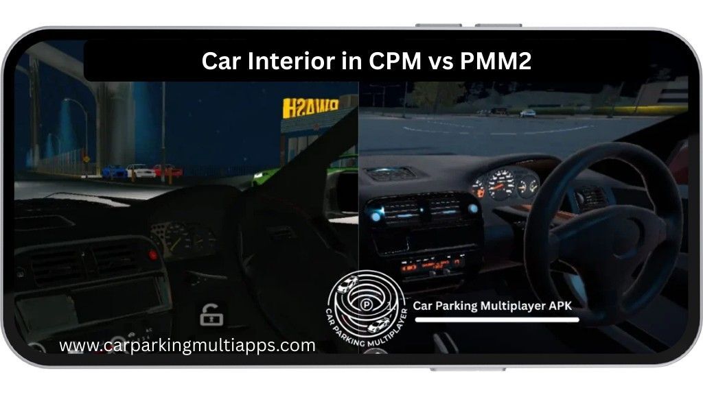 Car Interior Camparison of CPM vs PMM2