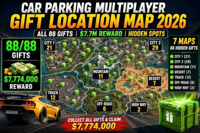 Car Parking Multiplayer Gift Location Map 2026 All 88 Gifts, $7.7M Reward & Hidden Spots 1 Multiplayer Gift Locations Map